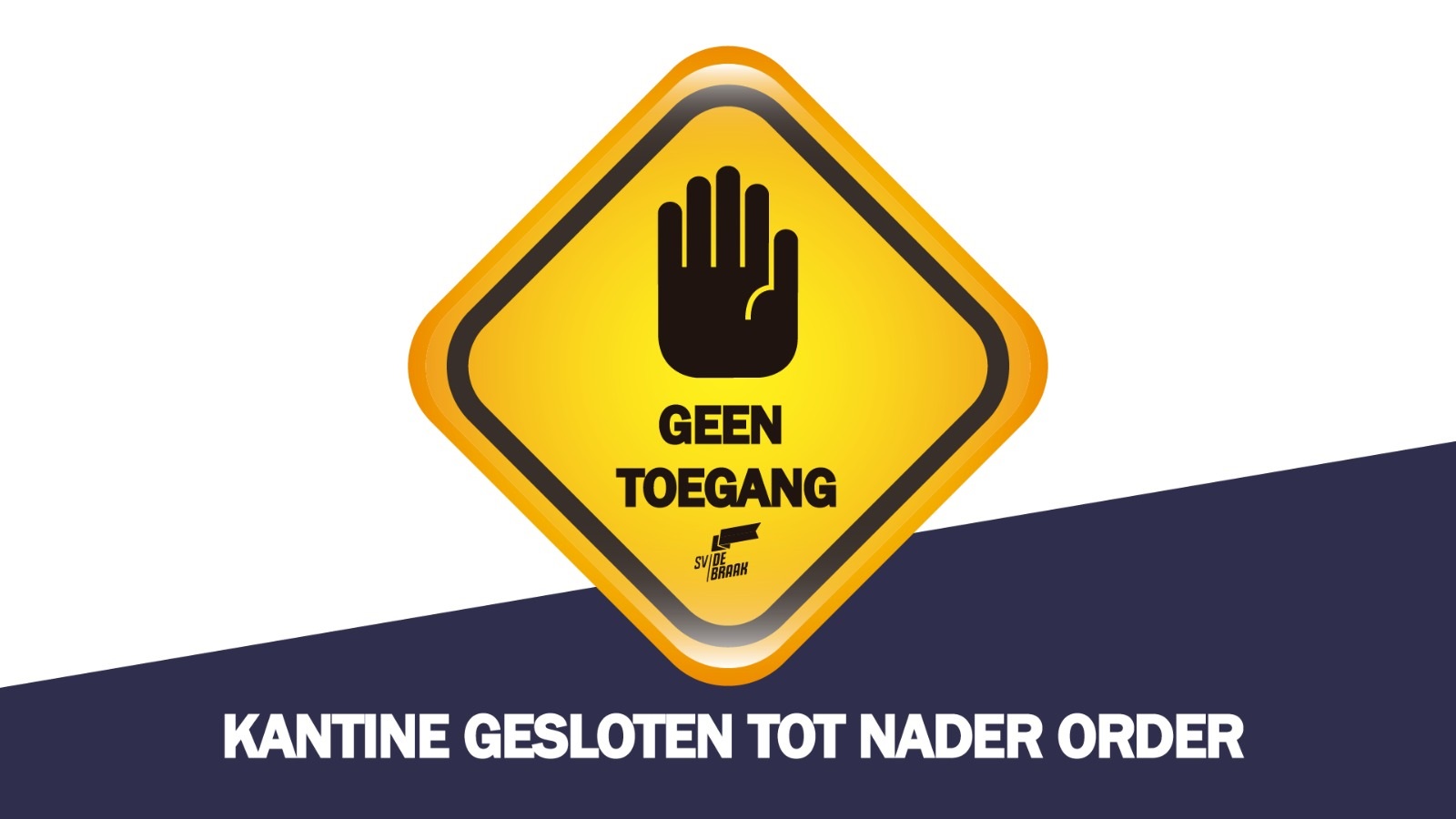 Kantine voorlopig gesloten, geen publiek toegestaan (update)