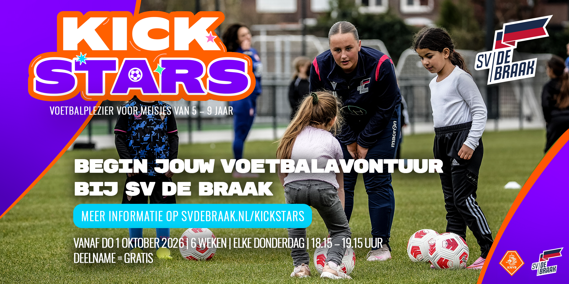 SV De Braak start nieuwe KickStars-reeks voor meisjes van 5 t/m 9 jaar