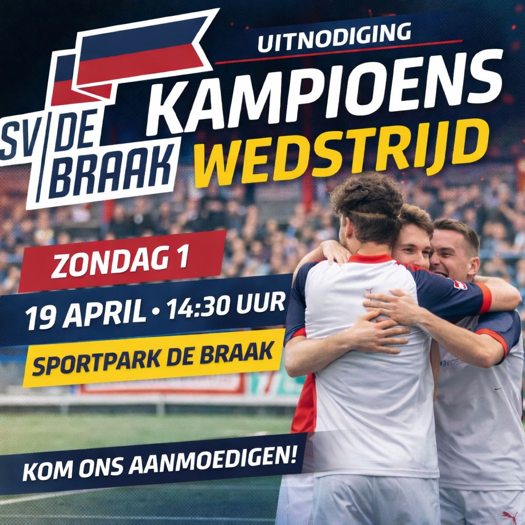 Kampioenswedstrijd SV de Braak 1
